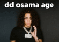 DD Osama age