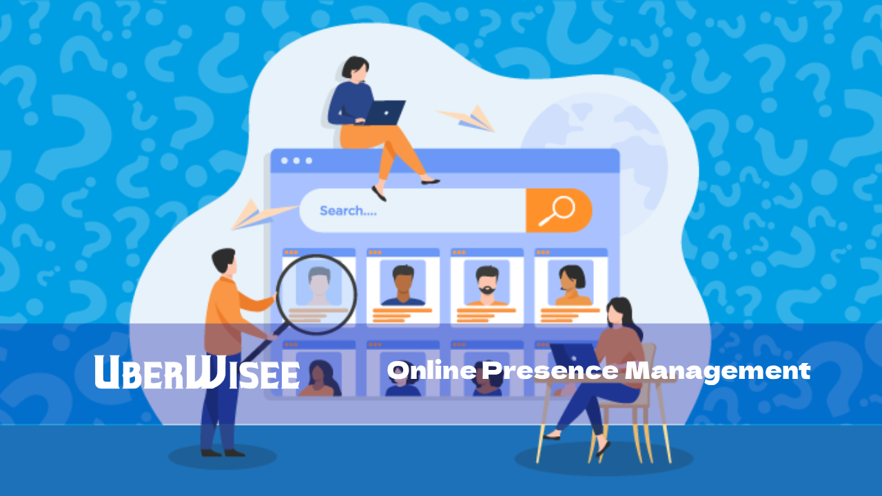 Online Presence Management