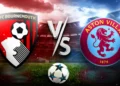 Bournemouth vs Aston Villa