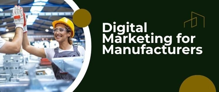 Marketing for Manufacturers