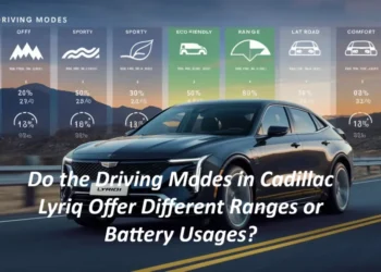 Driving Modes in Cadillac Lyriq Affect Range